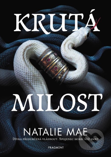 Kniha: Krutá milost (Natalie Mae). Nakladatelství Fragment, 2022 Kniha: Krutá milost (Natalie Mae). Nakladatelství Fragment, 2022