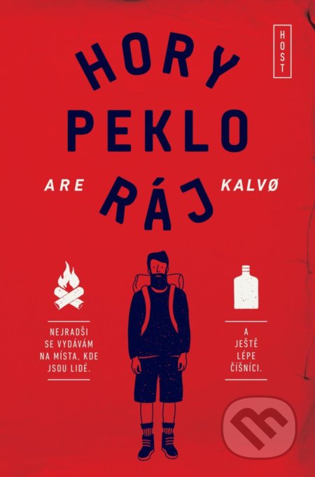 Kniha: Hory peklo ráj (Are Kalvo). Host, 2022 Kniha: Hory peklo ráj (Are Kalvo). Host, 2022