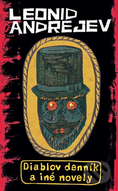 E-kniha: Diablov denník a iné novely (Leonid Andrejev). Slovart, 2022 E-kniha: Diablov denník a iné novely (Leonid Andrejev). Slovart, 2022