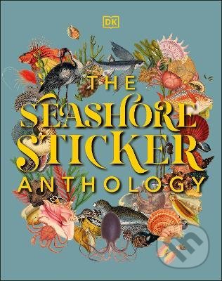 The Seashore Sticker Anthology, Dorling Kindersley, 2022