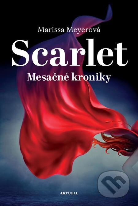 E-kniha: Scarlet (Marissa Meyer). Aktuell E-kniha: Scarlet (Marissa Meyer). Aktuell
