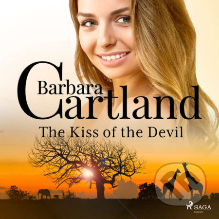Audiokniha: The Kiss of the Devil (EN) (Barbara Cartland). Saga Egmont, 2022 Audiokniha: The Kiss of the Devil (EN) (Barbara Cartland). Saga Egmont, 2022
