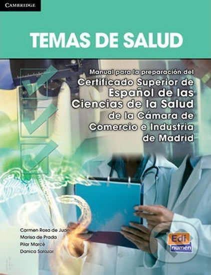 Kniha: Temas de salud B2 - Libro del alumno (Edinumen). Edinumen Kniha: Temas de salud B2 - Libro del alumno (Edinumen). Edinumen