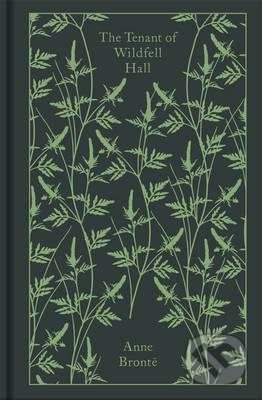 Kniha: The Tenant of Wildfell Hall (Anne Bronte). Penguin Books, 2016 Kniha: The Tenant of Wildfell Hall (Anne Bronte). Penguin Books, 2016