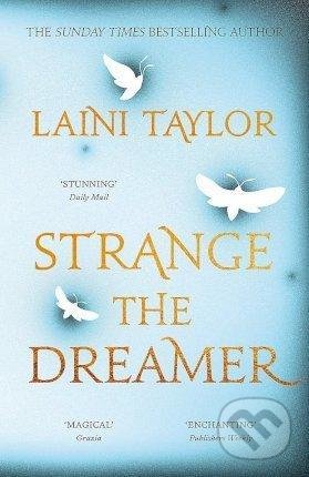 Kniha: Strange the Dreamer (Laini Taylor). Hodder and Stoughton, 2018 Kniha: Strange the Dreamer (Laini Taylor). Hodder and Stoughton, 2018