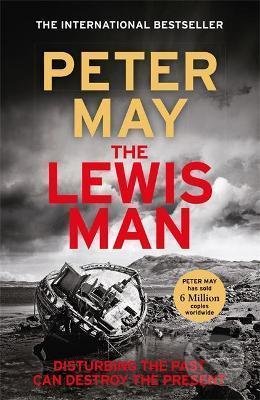 The Lewis Man - Peter May, Quercus, 2021
