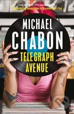 Kniha: Telegraph Avenue (Michael Chabon). HarperCollins Publishers, 2013 Kniha: Telegraph Avenue (Michael Chabon). HarperCollins Publishers, 2013