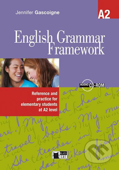Kniha: English Grammar Framework A2 Key (Black Cat). Black Cat, 2012 Kniha: English Grammar Framework A2 Key (Black Cat). Black Cat, 2012