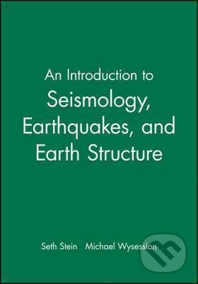 Kniha: An Introduction to Seismology, Earthquakes, and Earth Structure (Michael Wysession a Seth Stein). John Wiley & Sons, 2002 Kniha: An Introduction to Seismology, Earthquakes, and Earth Structure (Michael Wysession a Seth Stein). John Wiley & Sons, 2002
