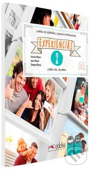 Kniha: Experiencias 2/A1: Libro del alumno + audio descargable (Encina Alonso, Geni Alonso a Susana Ortiz). Edelsa, 2018 Kniha: Experiencias 2/A1: Libro del alumno + audio descargable (Encina Alonso, Geni Alonso a Susana Ortiz). Edelsa, 2018
