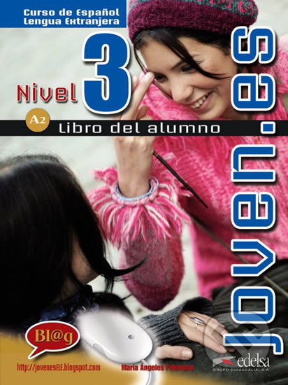 Joven.es 3/A2 Libro del alumno + carpeta de lecturas y actividades + CD - María Ángeles Palomino, Edelsa, 2008