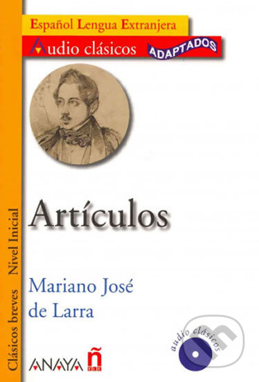 Kniha: Artículos (José Mariano de Larra). Anaya Touring, 2008 Kniha: Artículos (José Mariano de Larra). Anaya Touring, 2008