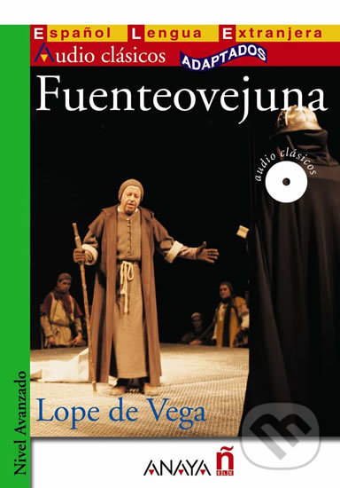 Kniha: Fuenteovejuna (Lope Vega De). Anaya Touring, 2011 Kniha: Fuenteovejuna (Lope Vega De). Anaya Touring, 2011
