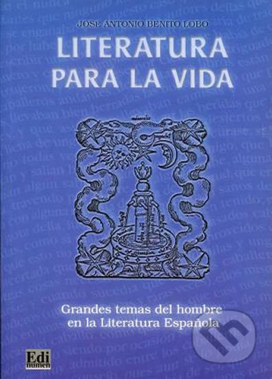 Kniha: Literatura para la vida - (Edinumen). Edinumen Kniha: Literatura para la vida - (Edinumen). Edinumen