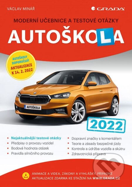 E-kniha: Autoškola 2022 (Václav Minář). Grada, 2022 E-kniha: Autoškola 2022 (Václav Minář). Grada, 2022