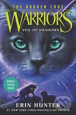 Warriors: The Broken Code #3: Veil of Shadows - Erin Hunter, HarperCollins Publishers, 2020