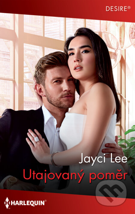 E-kniha: Utajovaný poměr (Jayci Lee). HarperCollins, 2022 E-kniha: Utajovaný poměr (Jayci Lee). HarperCollins, 2022