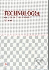 Kniha: Technológia 3 (učebný odbor mäsiar) (Eva Hudeková). Expol Pedagogika, 2007 Kniha: Technológia 3 (učebný odbor mäsiar) (Eva Hudeková). Expol Pedagogika, 2007