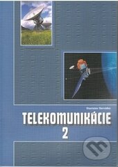 Telekomunikácie 2 (študijný odbor elektrotechnika) - Stanislav Servátka, Expol Pedagogika, 2008