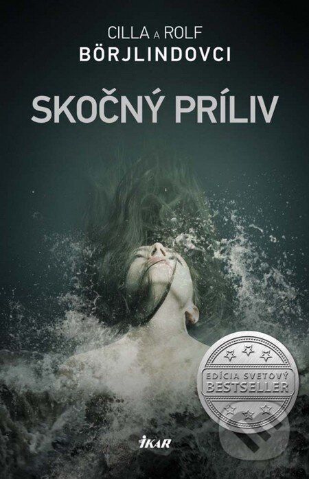 Kniha: Skočný príliv (Cilla Börjlind a Rolf Börjlind). Ikar, 2013 Kniha: Skočný príliv (Cilla Börjlind a Rolf Börjlind). Ikar, 2013