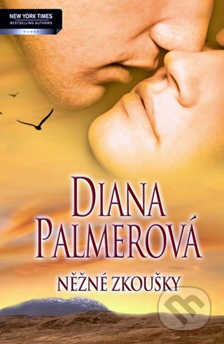 Kniha: Něžné zkoušky (Diana Palmerová). Harlequin, 2012 Kniha: Něžné zkoušky (Diana Palmerová). Harlequin, 2012