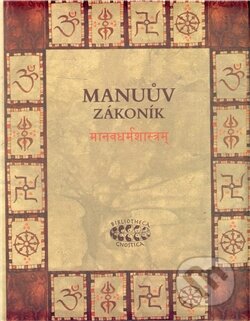 Kniha: Manuův zákoník (Bibliotheca gnostica). Bibliotheca gnostica, 2012 Kniha: Manuův zákoník (Bibliotheca gnostica). Bibliotheca gnostica, 2012