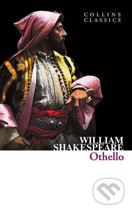 Kniha: Othello (William Shakespeare). HarperCollins, 2011 Kniha: Othello (William Shakespeare). HarperCollins, 2011