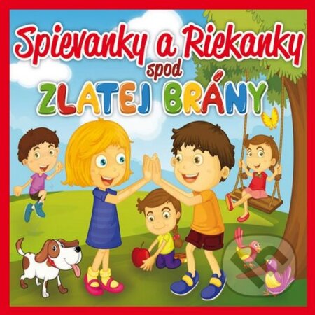 Hudobné CD: Spievanky a riekanky spod Zlatej brány (Hudobné albumy). Hudobné albumy, 2015 Hudobné CD: Spievanky a riekanky spod Zlatej brány (Hudobné albumy). Hudobné albumy, 2015