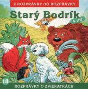 Audiokniha: Starý Bodrík (A.L.I.). A.L.I., 2013 Audiokniha: Starý Bodrík (A.L.I.). A.L.I., 2013