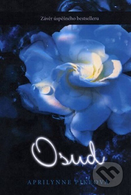 Kniha: Osud (Aprilynne Pike). Fortuna Libri ČR, 2013 Kniha: Osud (Aprilynne Pike). Fortuna Libri ČR, 2013