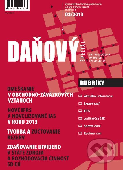 Daňový špeciál 3/2013 (Poradca podnikateľa). Poradca podnikateľa, 2013 Daňový špeciál 3/2013 (Poradca podnikateľa). Poradca podnikateľa, 2013