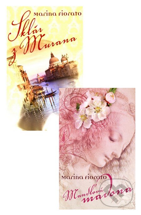 Kniha: Sklár z Murana + Mandľová madona (Komplet dvoch titulov) (Marina Fiorato). Slovart Kniha: Sklár z Murana + Mandľová madona (Komplet dvoch titulov) (Marina Fiorato). Slovart