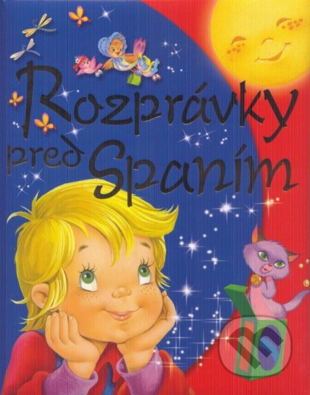 Kniha: Rozprávky pred spaním (Juan Vernet). Viktoria Print, 2013 Kniha: Rozprávky pred spaním (Juan Vernet). Viktoria Print, 2013