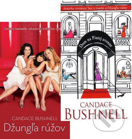 Kniha: Kolekcia dvoch titulov autorky Candace Bushnell (Slovart). Slovart Kniha: Kolekcia dvoch titulov autorky Candace Bushnell (Slovart). Slovart