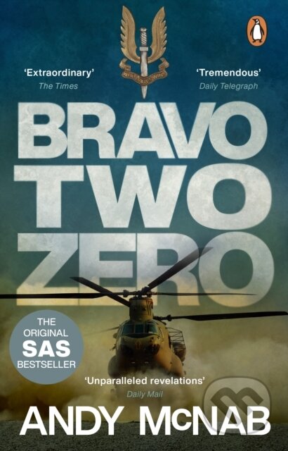 Kniha: Bravo Two Zero (Andy Mcnab). Corgi Books, 2013 Kniha: Bravo Two Zero (Andy Mcnab). Corgi Books, 2013