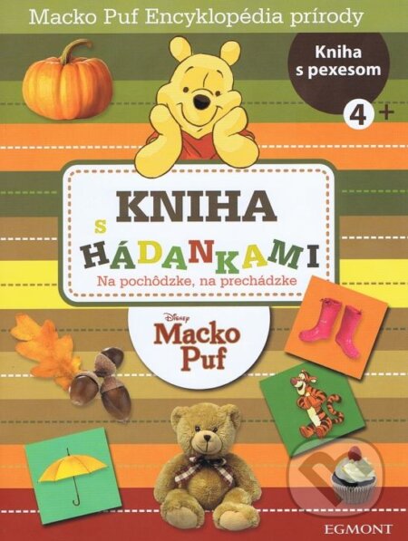 Kniha: Macko Puf: Encyklopédia prírody. Kniha s hádankami (Egmont SK). Egmont SK, 2013 Kniha: Macko Puf: Encyklopédia prírody. Kniha s hádankami (Egmont SK). Egmont SK, 2013