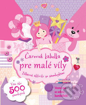 Kniha: Čarovná kabelka pre malé víly (Svojtka&Co.). Svojtka&Co., 2013 Kniha: Čarovná kabelka pre malé víly (Svojtka&Co.). Svojtka&Co., 2013