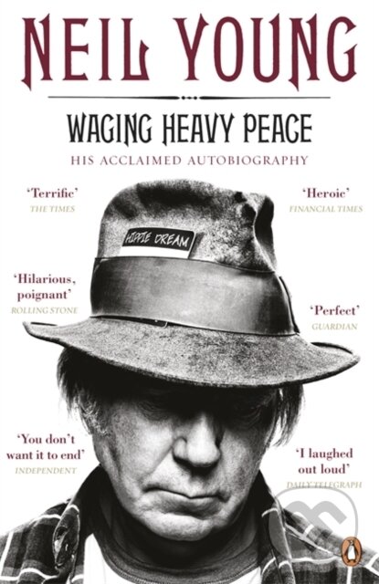 Kniha: Waging Heavy Peace (Neil Young). Penguin Books, 2013 Kniha: Waging Heavy Peace (Neil Young). Penguin Books, 2013