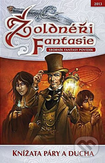 Kniha: Žoldnéři Fantasie 4: Knížata páry a ducha (Straky na vrbě). Straky na vrbě Kniha: Žoldnéři Fantasie 4: Knížata páry a ducha (Straky na vrbě). Straky na vrbě