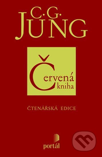 Kniha: Červená kniha (Carl Gustav Jung, John Peck, Mark Kyburz a Sonu Shamdasani). Portál, 2013 Kniha: Červená kniha (Carl Gustav Jung, John Peck, Mark Kyburz a Sonu Shamdasani). Portál, 2013