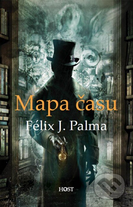 E-kniha: Mapa času (Félix J. Palma). Host, 2013 E-kniha: Mapa času (Félix J. Palma). Host, 2013