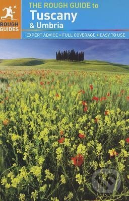 Kniha: The Rough Guide to Tuscany & Umbria (Tim Jepson, Jonathan Buckley a Mark Ellingham). Rough Guides, 2012 Kniha: The Rough Guide to Tuscany & Umbria (Tim Jepson, Jonathan Buckley a Mark Ellingham). Rough Guides, 2012