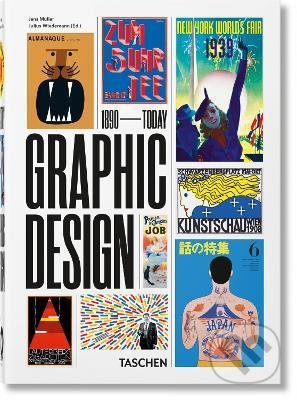 Kniha: The History of Graphic Design (Jens Müller). Taschen, 2022 Kniha: The History of Graphic Design (Jens Müller). Taschen, 2022