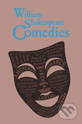 Kniha: William Shakespeare Comedies (William Shakespeare). Canterbury Classics, 2020 Kniha: William Shakespeare Comedies (William Shakespeare). Canterbury Classics, 2020