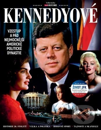 Kniha: Kennedyové (Jiří Chodil). Extra Publishing, 2022 Kniha: Kennedyové (Jiří Chodil). Extra Publishing, 2022