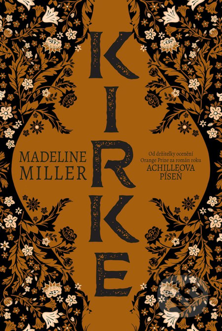 Kniha: Kirke (Madeline Miller). Slovart CZ, 2022 Kniha: Kirke (Madeline Miller). Slovart CZ, 2022