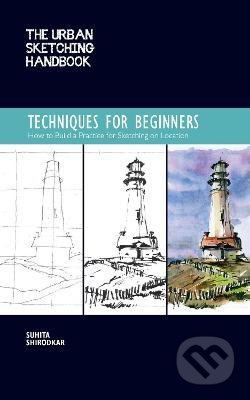 Kniha: Techniques for Beginners 11 (Suhita Shirodkar). Quarry, 2020 Kniha: Techniques for Beginners 11 (Suhita Shirodkar). Quarry, 2020
