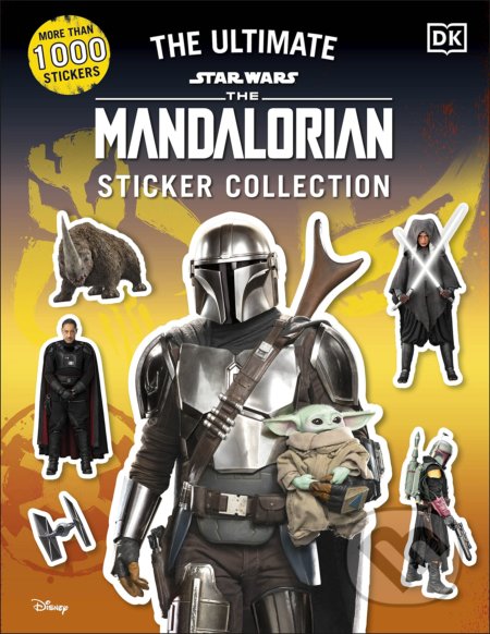Kniha: Star Wars The Mandalorian Ultimate Sticker Collection (Matt Jones). , 2022 Kniha: Star Wars The Mandalorian Ultimate Sticker Collection (Matt Jones). , 2022
