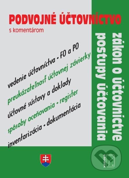 E-kniha: Podvojné účtovníctvo s komentárom (Ľudmila Novotná). Poradca s.r.o. E-kniha: Podvojné účtovníctvo s komentárom (Ľudmila Novotná). Poradca s.r.o.