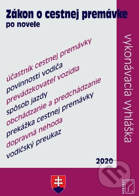 E-kniha: Zákon o cestnej premávke po novele (Poradca s.r.o.). Poradca s.r.o. E-kniha: Zákon o cestnej premávke po novele (Poradca s.r.o.). Poradca s.r.o.